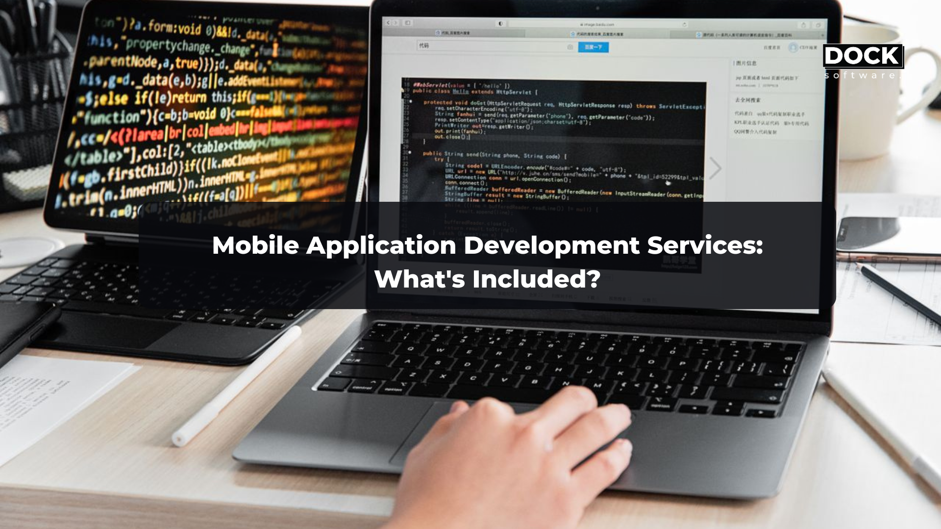 Mobile Application Development Services: What's Included?