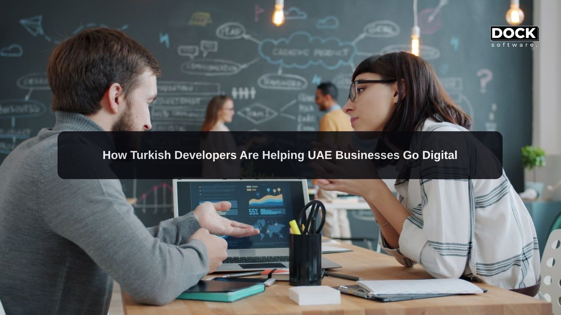 How Turkish Developers Are Helping UAE Businesses Go Digital