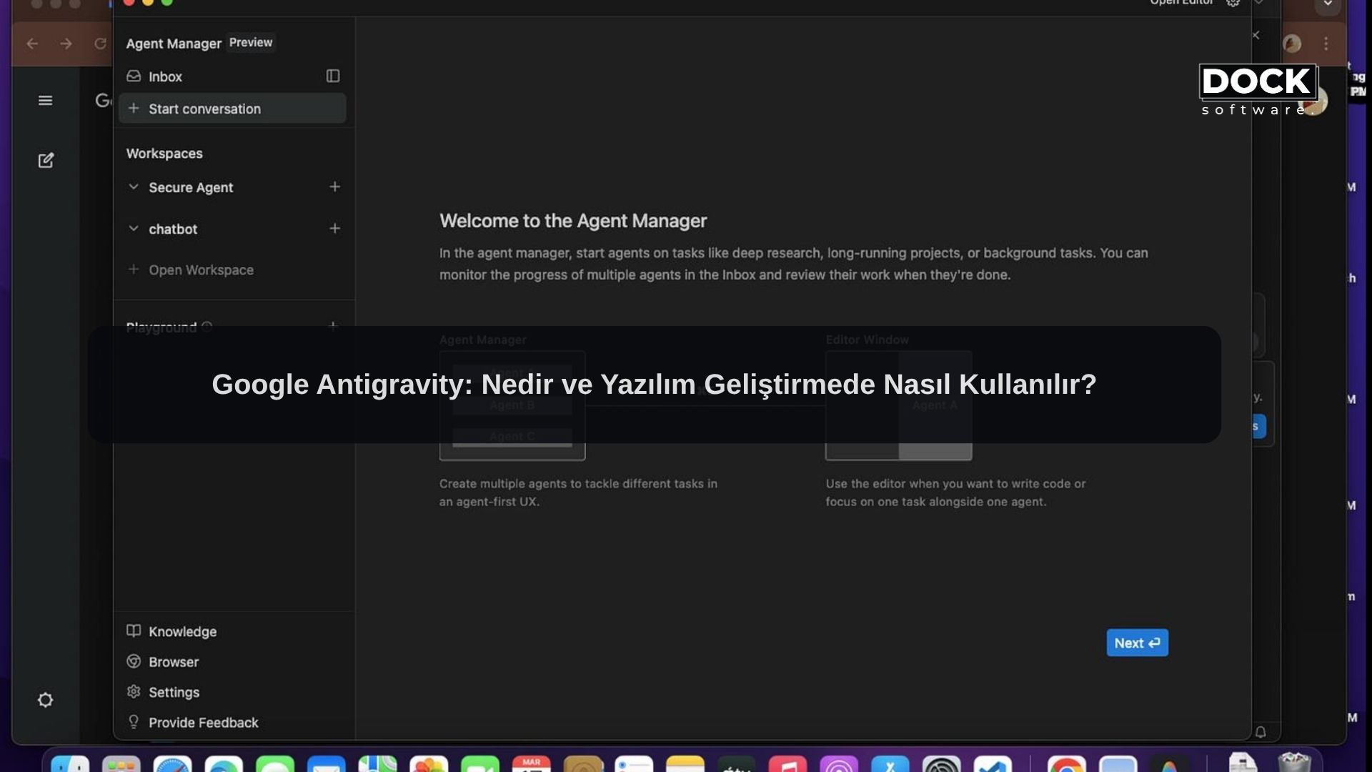 Google Antigravity: Nedir ve Yazılım Geliştirmede Nasıl Kullanılır?