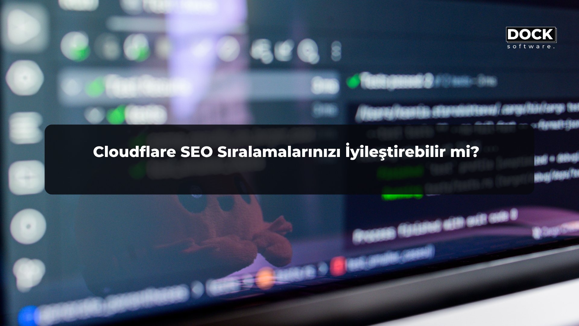 Cloudflare SEO Sıralamalarınızı İyileştirebilir mi?
