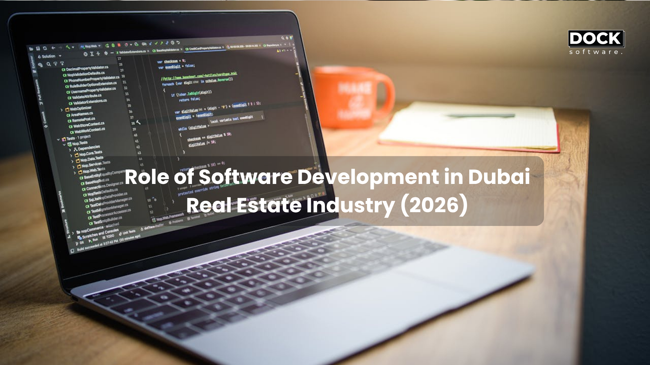 Role of Software Development in Dubai Real Estate Industry (2026)