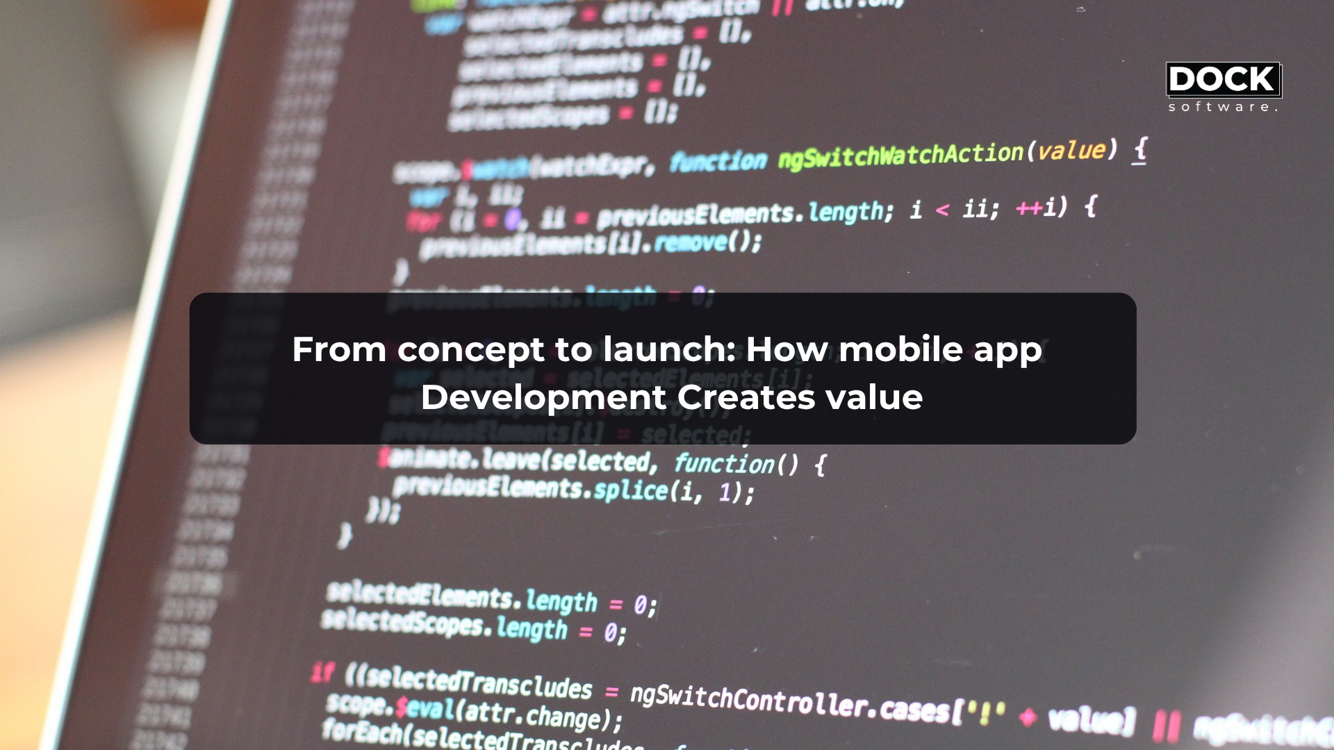 From concept to launch: How mobile app Development Creates value