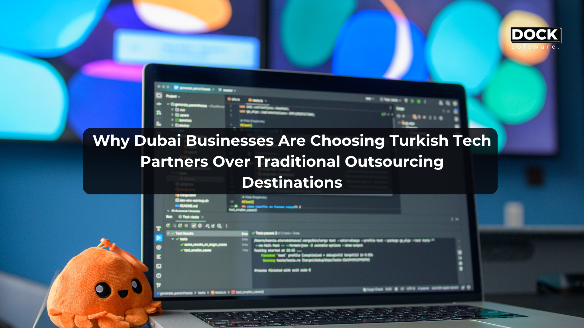 Why Dubai Businesses Are Choosing Turkish Tech Partners Over Traditional Outsourcing Destinations