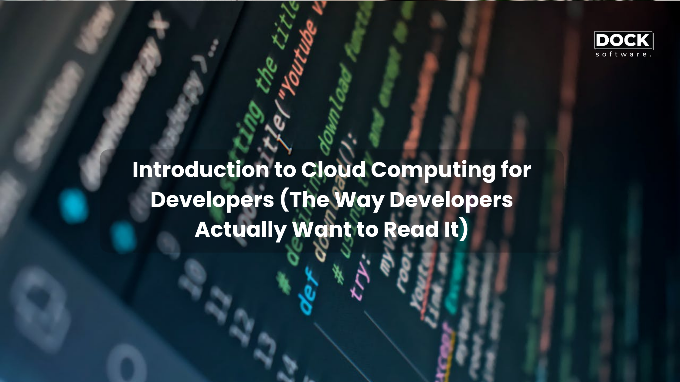 Introduction to Cloud Computing for Developers (The Way Developers Actually Want to Read It)