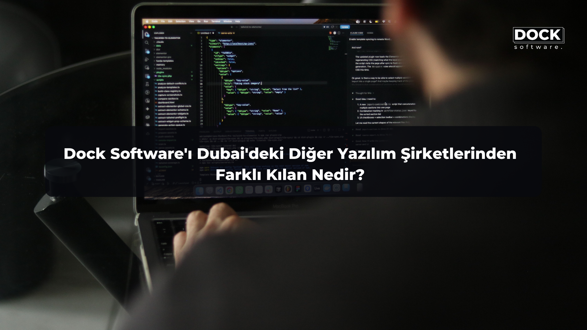 Dock Software'ı Dubai'deki Diğer Yazılım Şirketlerinden Farklı Kılan Nedir?